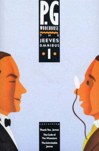 The Jeeves Omnibus - Vol 1: (Jeeves &amp; Wooster) (Jeeves Omnibus Collection)