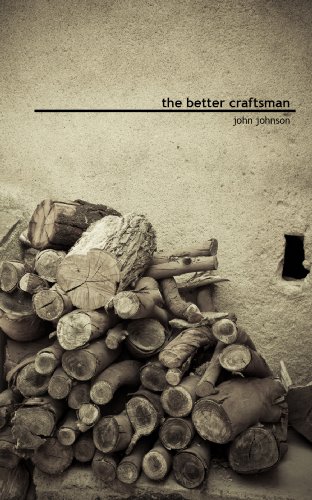 The Better Craftsman