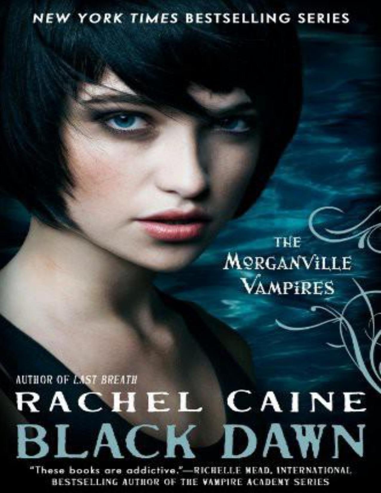 Morganville Vampires 12: Black Dawn
