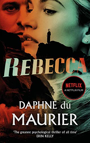 Rebecca: Now a Netflix Movie Starring Lily James and Armie Hammer (Virago Modern Classics Book 13)