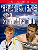 The Shark Who Rode a Seahorse [Mate or Meal 5] (Siren Publishing Classic ManLove)