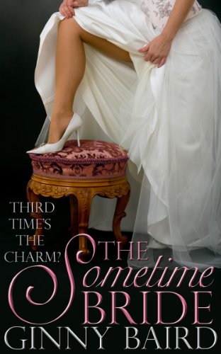 The Sometime Bride (Romantic Comedy)