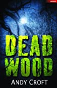 Dead Wood (Wired)