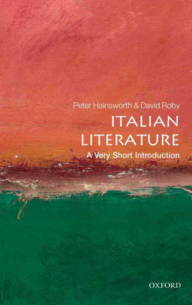 Italian Literature: A Very Short Introduction (Very Short Introductions)