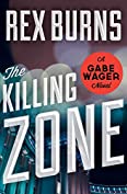 The Killing Zone (The Gabe Wager Novels Book 8)