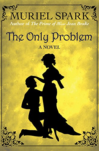 The Only Problem: A Novel