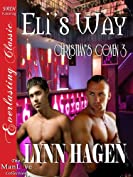 Eli's Way [Christian's Coven 3] (Siren Publishing Everlasting Classic ManLove)