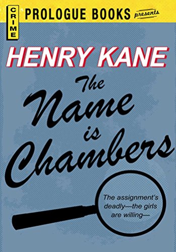 The Name is Chambers (Prologue Books)