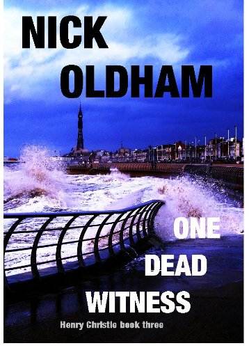 One Dead Witness (Henry Christie series Book 3)