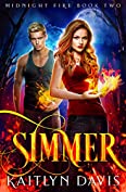 Simmer (Midnight Fire Series Book 2)