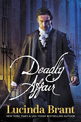 Deadly Affair: A Georgian Historical Mystery (Alec Halsey Mystery Book 2)