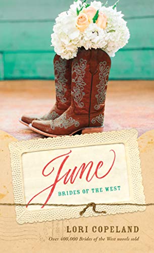 June (Brides of the West Book 2)