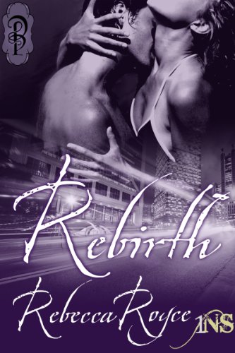 Rebirth (1Night Stand)