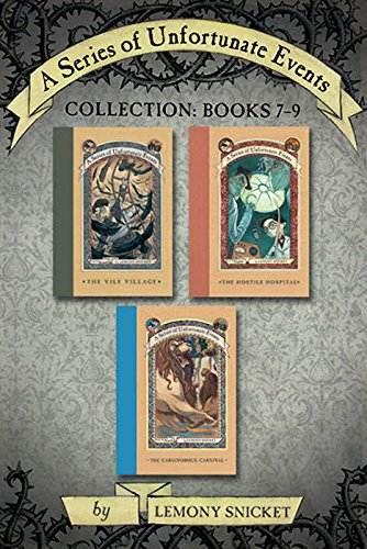 A Series of Unfortunate Events Collection: Books 7-9 (A Series of Unfortunate Events Boxset Book 3)