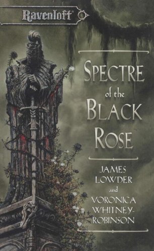 Spectre of the Black Rose (Ravenloft The Covenant Book 20)