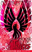 House of Thebes (The Bloodstone Saga Book 5)