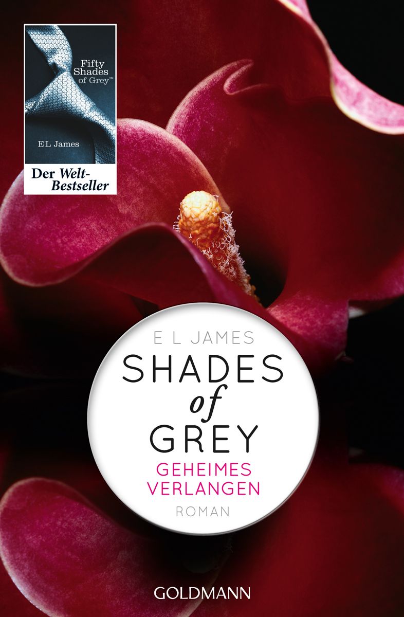 Shades of Grey - Geheimes Verlangen: Band 1 - Roman (German Edition)