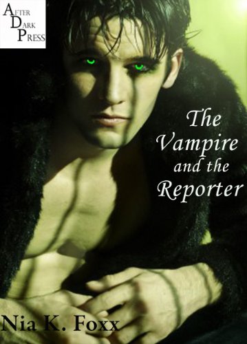 The Vampire &amp; the Reporter