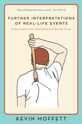 Further Interpretations of Real-Life Events: A Story from Further Interpretations of Real-Life Events (eBook Original)