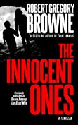 The Innocent Ones (A Thriller)