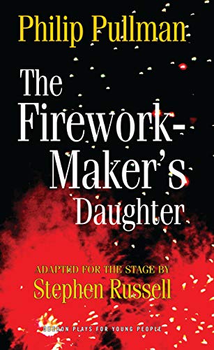 The Firework Maker's Daughter (Oberon Modern Plays)