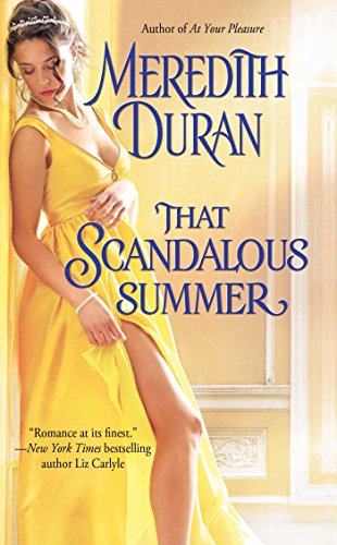 That Scandalous Summer (Rules for the Reckless Book 1)