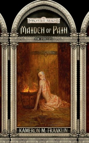 Maiden of Pain: Forgotten Realms (The Priests Book 3)