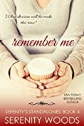 Remember Me (Serenity's Standalones Book 4)