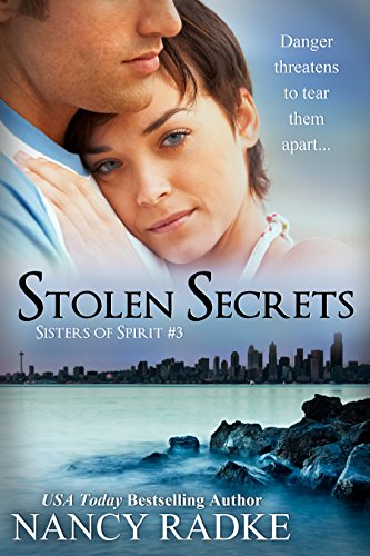 Stolen Secrets (Sisters of Spirit Book 3)