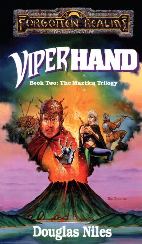 Viperhand: Forgotten Realms (The Maztica Trilogy Book 2)