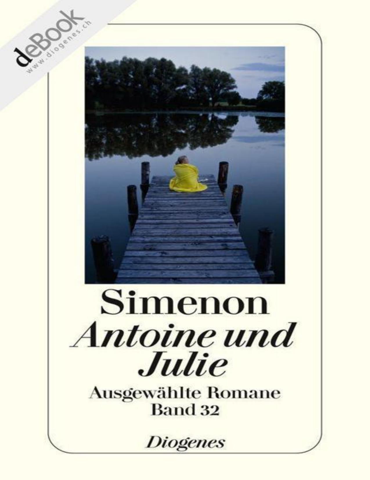 Antoine und Julie: Ausgewählte Romane (German Edition)