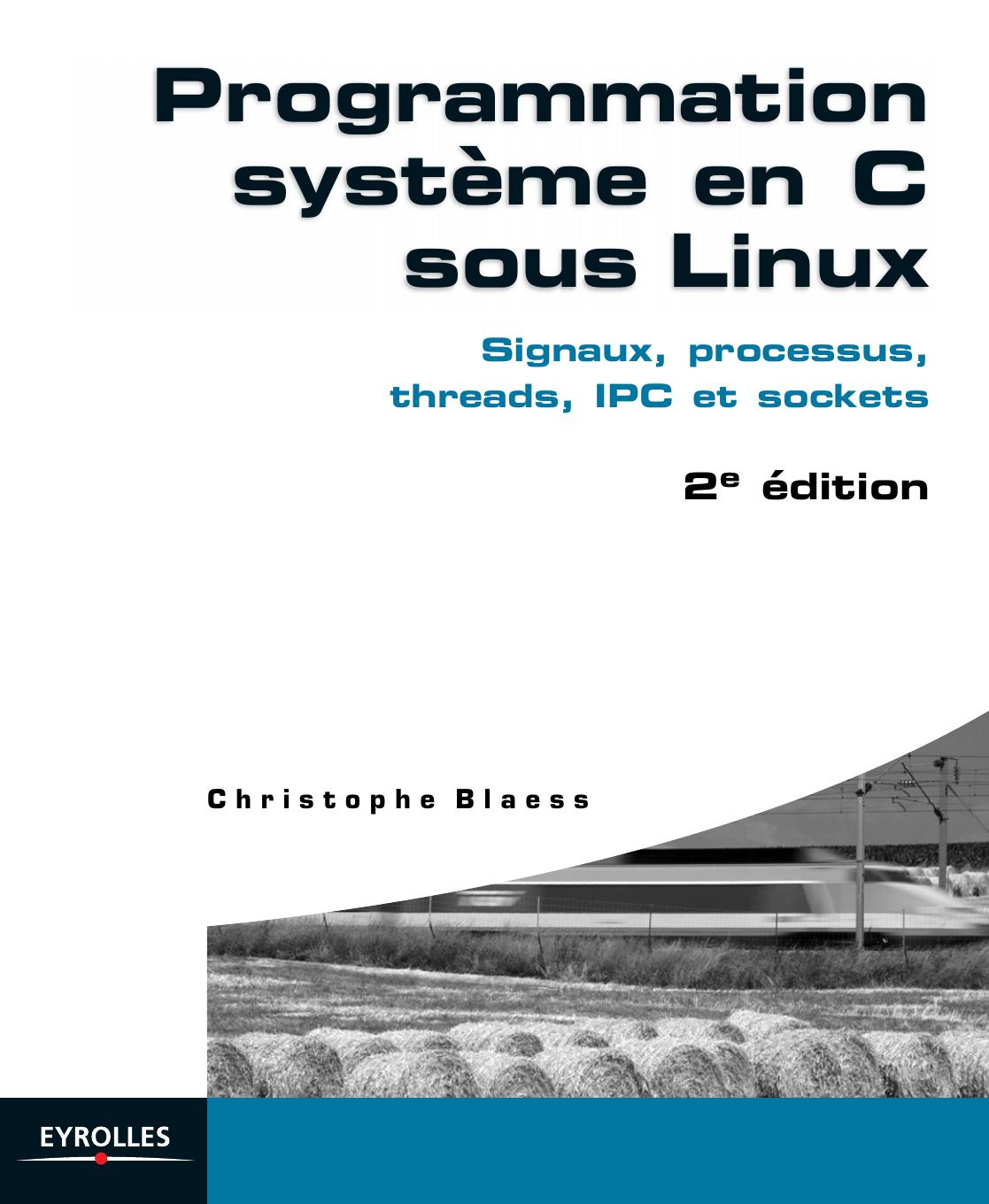 Programmation systeme en C sous LINUX