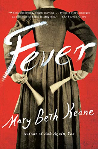 Fever: A Novel