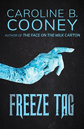 Freeze Tag (Point Horror Book 25)