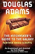 The Hitchhiker's Guide to the Galaxy Radio Scripts Volume 2: The Tertiary, Quandary and Quintessential Phases