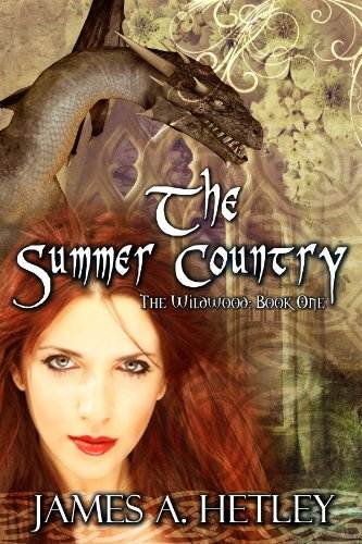 The Summer Country (The Wildwood: Book One) (Contemporary Fantasy)