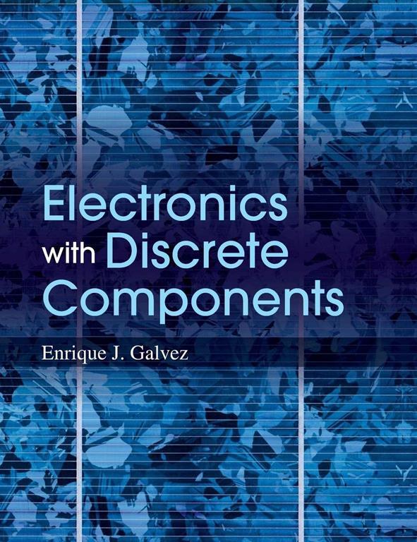 Electronics with Discrete Components, 1st Edition