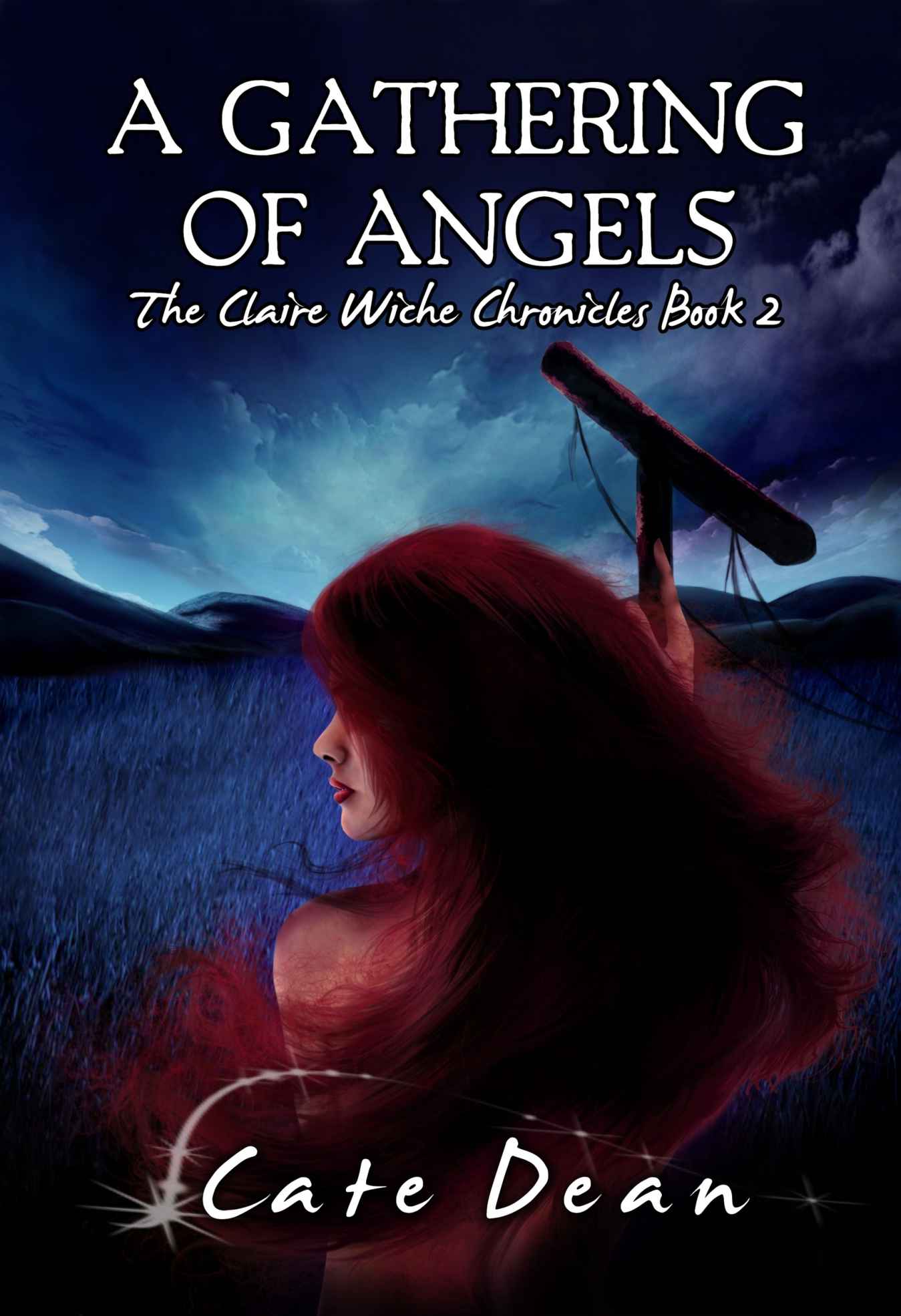 A Gathering of Angels - The Claire Wiche Chronicles Book 2
