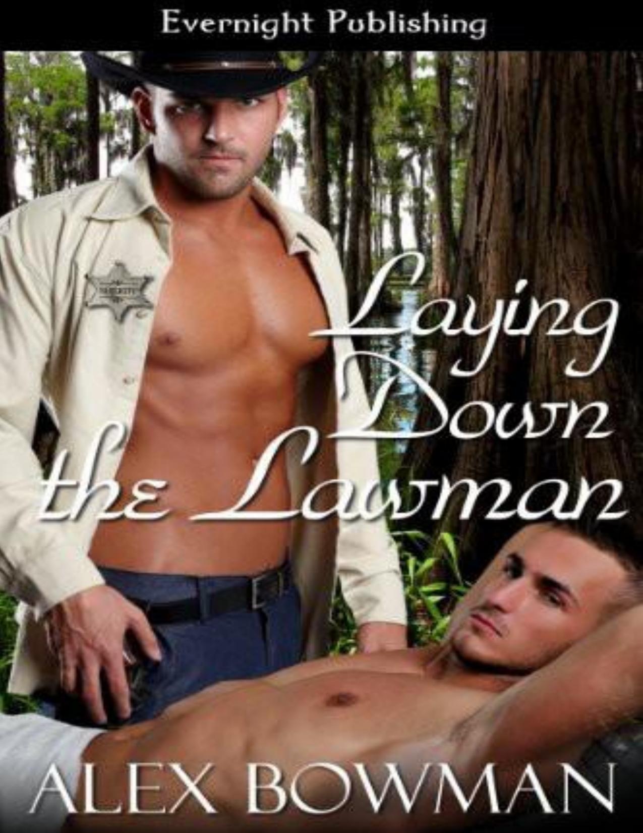 Laying Down the Lawman