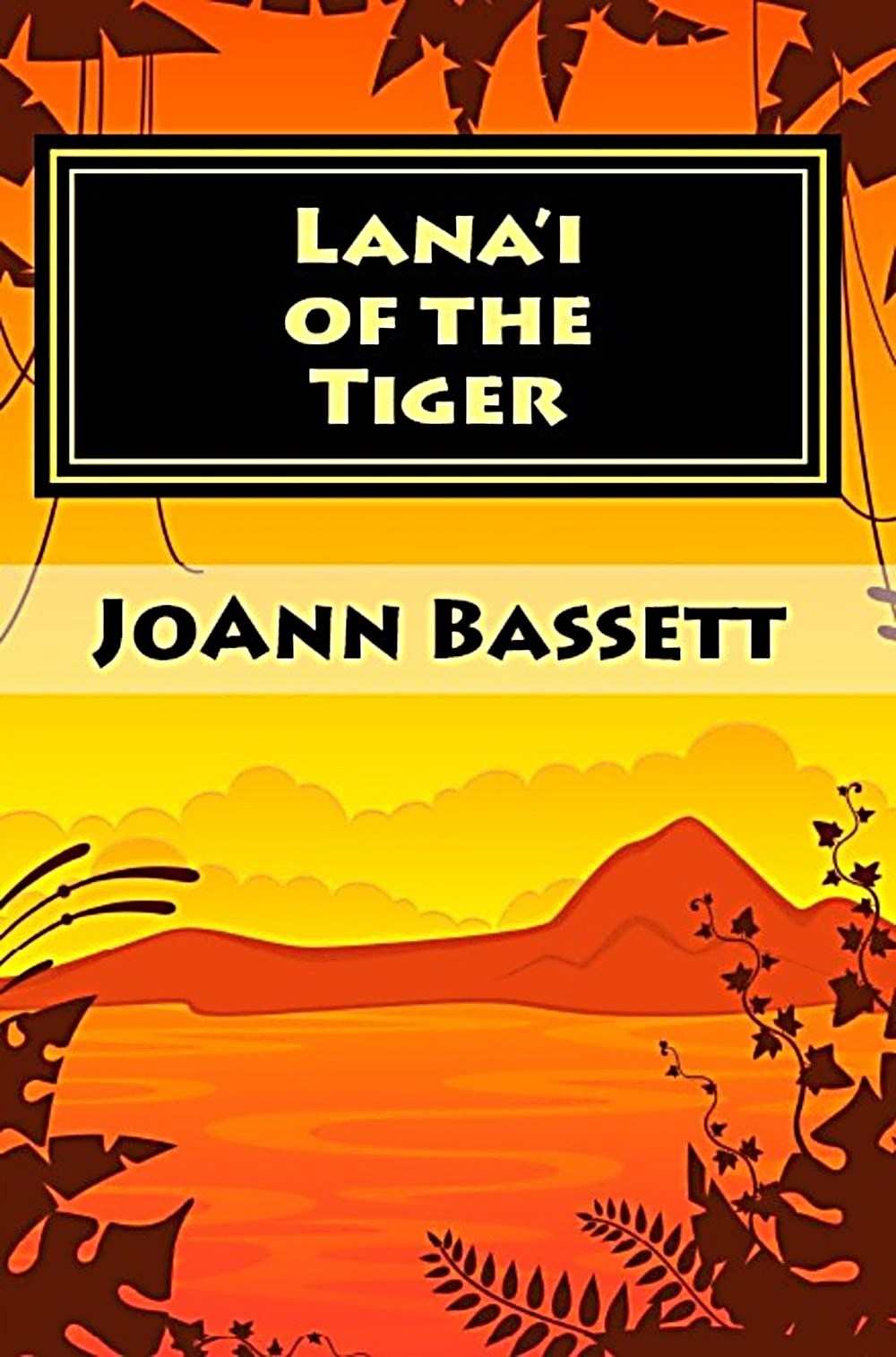 Lana'i of the Tiger (Islands of Aloha Mystery Series Book 3)