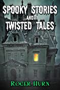 Spooky Stories and Twisted Tales