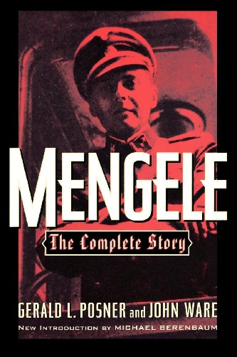 Mengele: The Complete Story