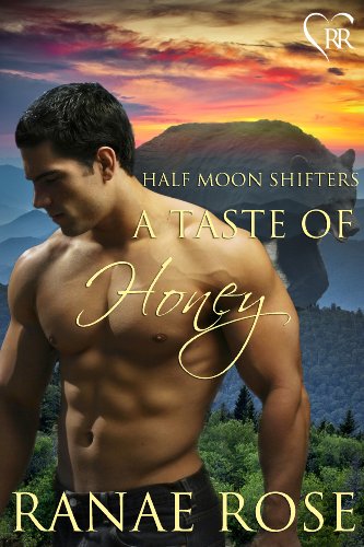 A Taste of Honey (Half Moon Shifters Book 3)