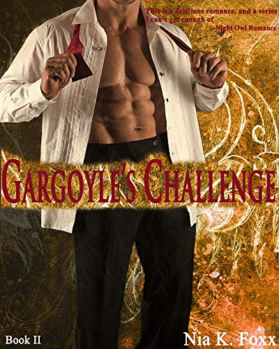 Gargoyle's Challenge (Gargoyles Book 2)