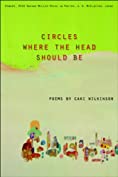 Circles Where the Head Should Be (Vassar Miller Prize in Poetry Book 18)