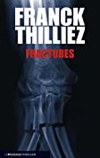 Fractures (Ligne Noire) (French Edition)