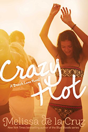 Crazy Hot (Beach Lane Book 4)