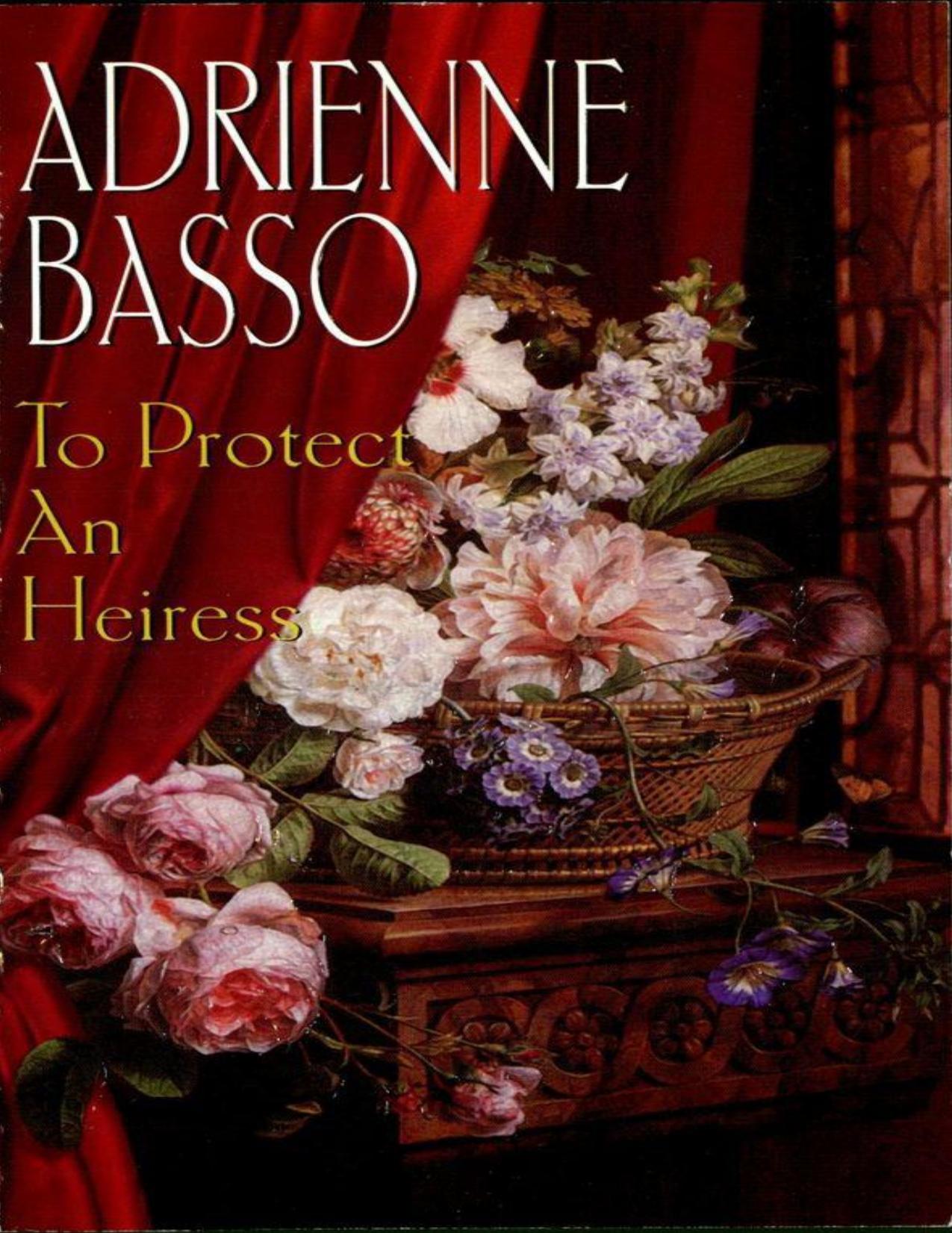 To Protect An Heiress (Zebra Historical Romance)