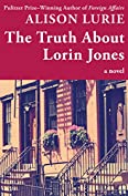 The Truth About Lorin Jones: A Novel (Abacus Books)