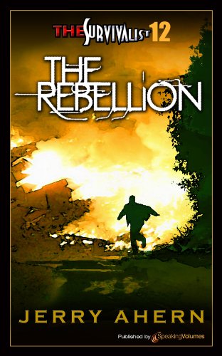 The Rebellion (The Survivalist Book 12)